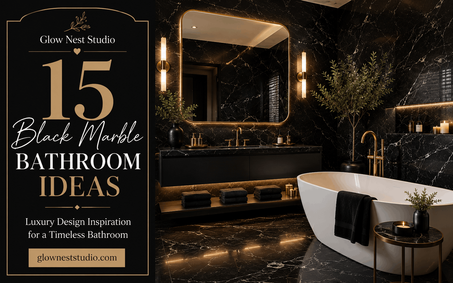 15 Black Marble Bathroom Ideas That Look Luxurious and Timeless